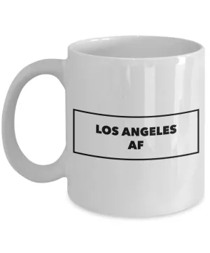Los Angeles Coffee Mug - Los Angeles AF - California Mug - Cool Mugs