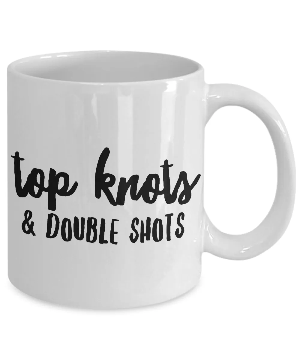 Top Knots & Double Shots Mug 11 oz. Ceramic Coffee Cup